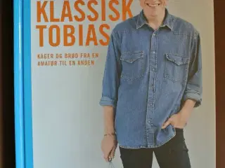 klassisk tobias - kager og brød fra en amatør til 