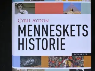 menneskets historie, af cyril aydon, emne: histori