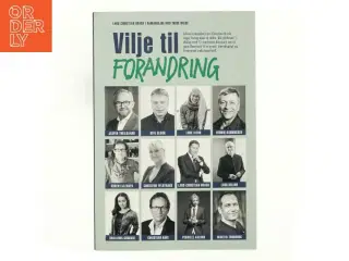 Vilje til forandring af Lars-Christian Brask (Bog)