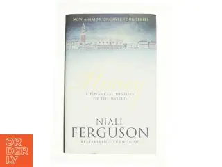 The Ascent of Money af Niall Ferguson (Bog)
