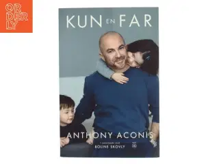 Kun en far af Anthony Aconis (Bog)