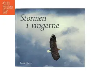 Stormen i vingerne af Frank Wenzel (Bog)