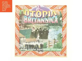 Utopia Britannica af Chris Coates (Bog)