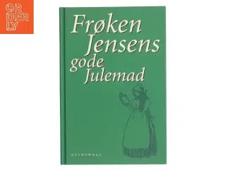 Frøken Jensens gode Julemad af Kristine Marie Jensen (Bog)