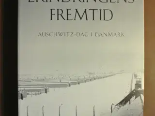 erindringens fremtid - auschwitz-dag i danmark, re
