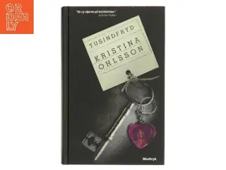 Tusindfryd af Kristina Ohlsson (Bog)