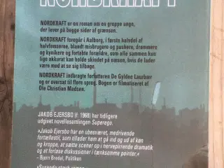 Nordkraft, Jakob Ejersbo, genre: ungdom drama