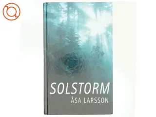 Solstorm af Åsa Larsson (Bog)
