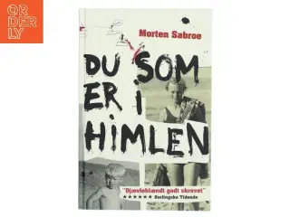 Du som er i himlen af Morten Sabroe (Bog)