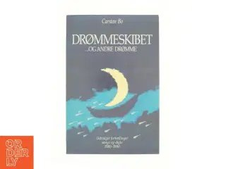 Drømmeskabet... og andre drømme af Carste Bo (bog)