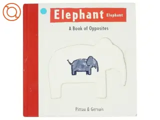 Elephant Elephant af Francesco Pittau, Bernadette Gervais (Bog)