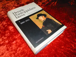 Henrik Pontoppidans breve - 1880-1913, 