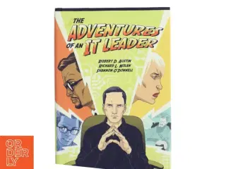 The adventures of an IT leader af Robert D. Austin (Bog)