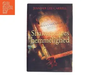 Shakespeares hemmelighed af Jennifer Lee Carrell (Bog)