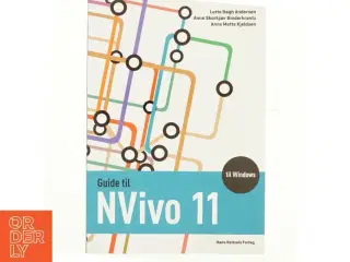 Guide til NVivo 11 : til windows (Til windows) af Anne Mette Kjeldsen (f. 1982-12-02) (Bog)