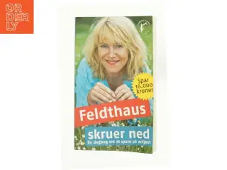 Feldthaus skruer ned (Bog)