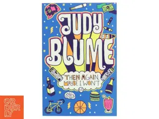 Then again, maybe I won't af Judy Blume (Bog)
