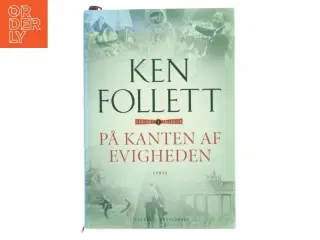 På kanten af evigheden af Ken Follett (Bog)