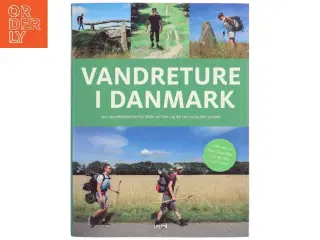 Den store bog om vandreture i Danmark af Torben Gang Rasmussen (Bog)