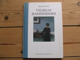 Vilhelm Hammershøi ? dansk klassikerkunst
