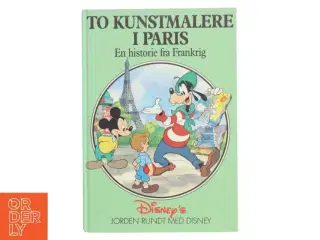 To Kunstmalere i Paris af Disney (Bog)