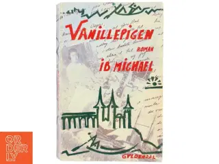 Vanillepigen af Ib Michael (Bog)