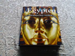 Ægypten Faraonernes verden