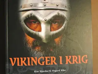 vikinger i krig, af kim hjardar og vegard vike