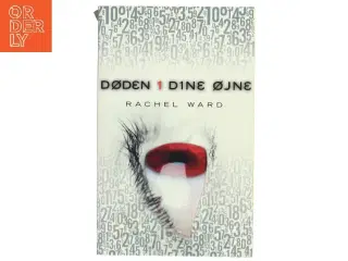 Døden i dine øjne af Rachel Ward (Bog)