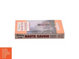 Walking in the Haute Savoie af Norton (Bog)