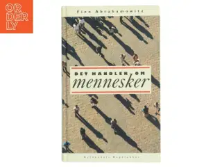Det handler om mennesker : en indføring i psykologi af Finn Abrahamowitz (Bog)
