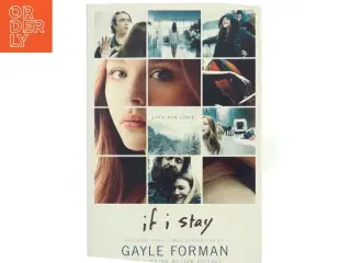 If I Stay af Gayle Forman (Bog)