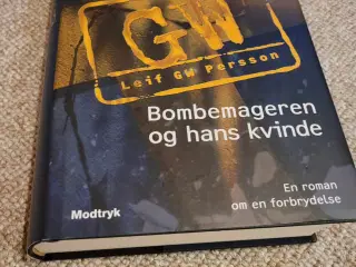 Bombemageren og hans kvinde - Leif GW Persson