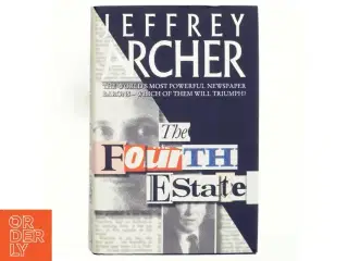 The fourth estate af Jeffrey Archer (Bog)