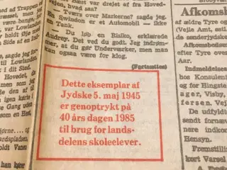 Avis 5 maj 1945 genoptryk Jydske Tidende