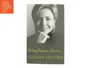 Levende historie af Hillary Rodham Clinton (Bog)