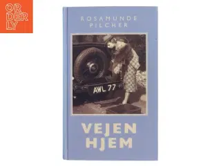 Vejen hjem af Rosamunde Pilcher (Bog)