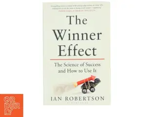 The Winner Effect af Ian Robertson (Bog)