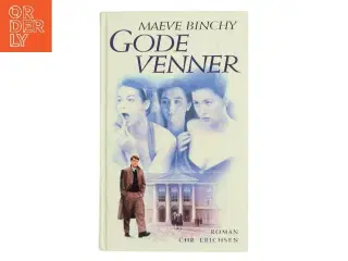 Gode venner af Maeve Binchy (Bog)