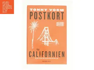 Postkort fra Californien af Tonny Vorm (Bog)