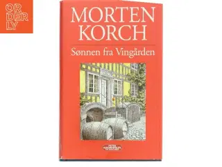 Sønnen fra Vingården af Morten Korch (Bog)