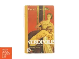 Neropolis af Hubert Monteilhet (bog)
