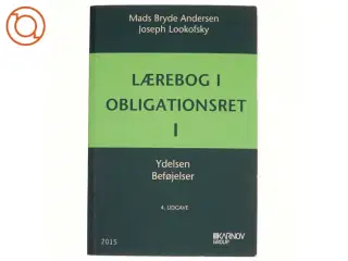 Lærebog i obligationsret. Bind 1, Ydelsen, beføjelser af Mads Bryde Andersen (Bog)