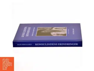 &#39;Konsulindens Erindringer: Smerten er Glædens Mor&#39; af Elin Bisgaard