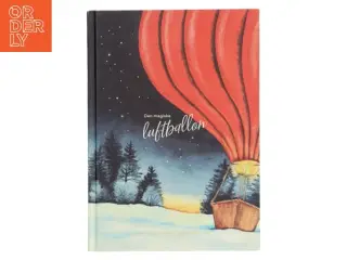 Den magiske luftballon af Nicole Boyle Rødtnes (Bog)