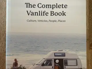 The Complete Vanlife Book, Calum Creasey m.fl.