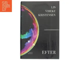 Efter af Lis Vibeke Kristensen (f. 1943) (Bog)