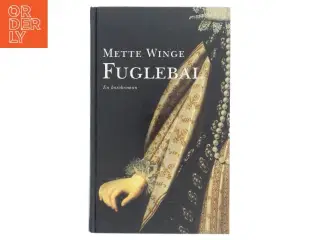 Fuglebal af Mette Winge (Bog)