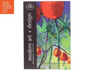 Modern Art + Design (Bog) fra Bruun Rasmussen