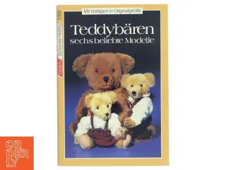 Teddyb&#228;ren af Yvonne Thalheim, Harald Nadolny (Bog)